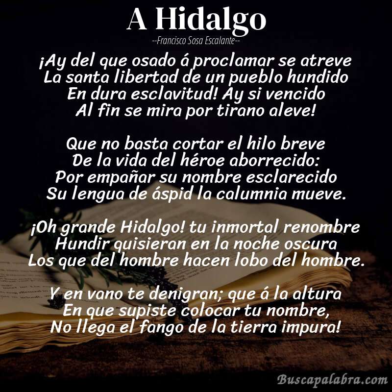 Poema A Hidalgo de Francisco Sosa Escalante con fondo de libro