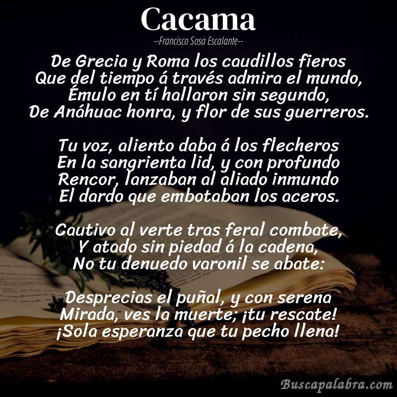 Poema Cacama de Francisco Sosa Escalante con fondo de libro