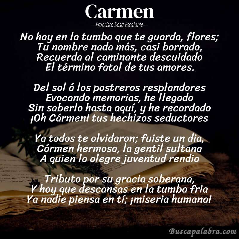 Poema Carmen de Francisco Sosa Escalante con fondo de libro