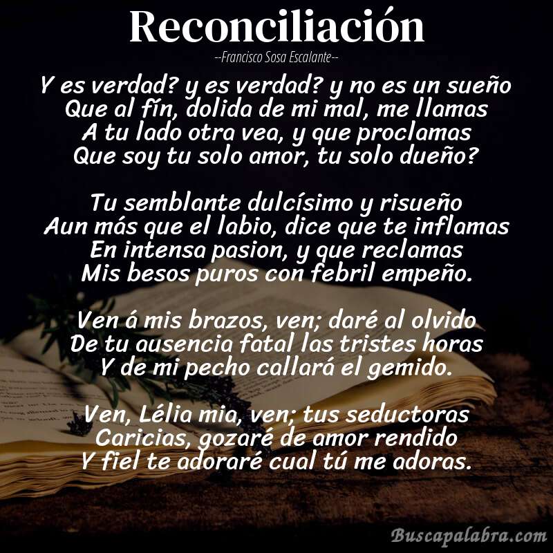 Poema Reconciliación de Francisco Sosa Escalante con fondo de libro