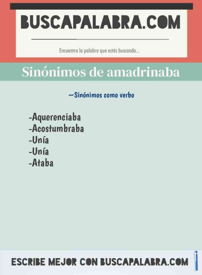 Sinónimo de amadrinaba