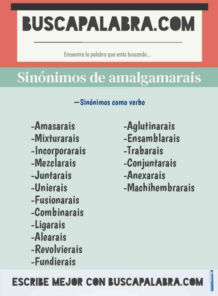 Sinónimo de amalgamarais