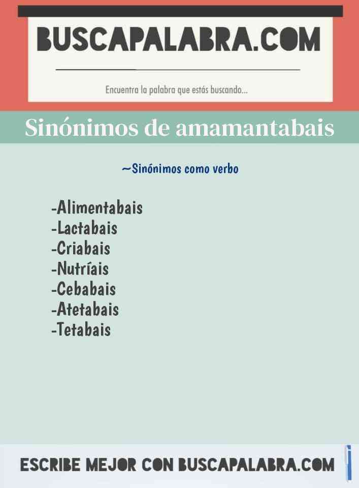 Sinónimo de amamantabais