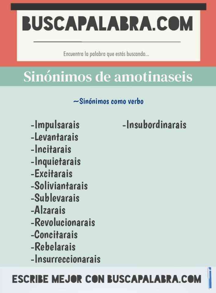 Sinónimo de amotinaseis