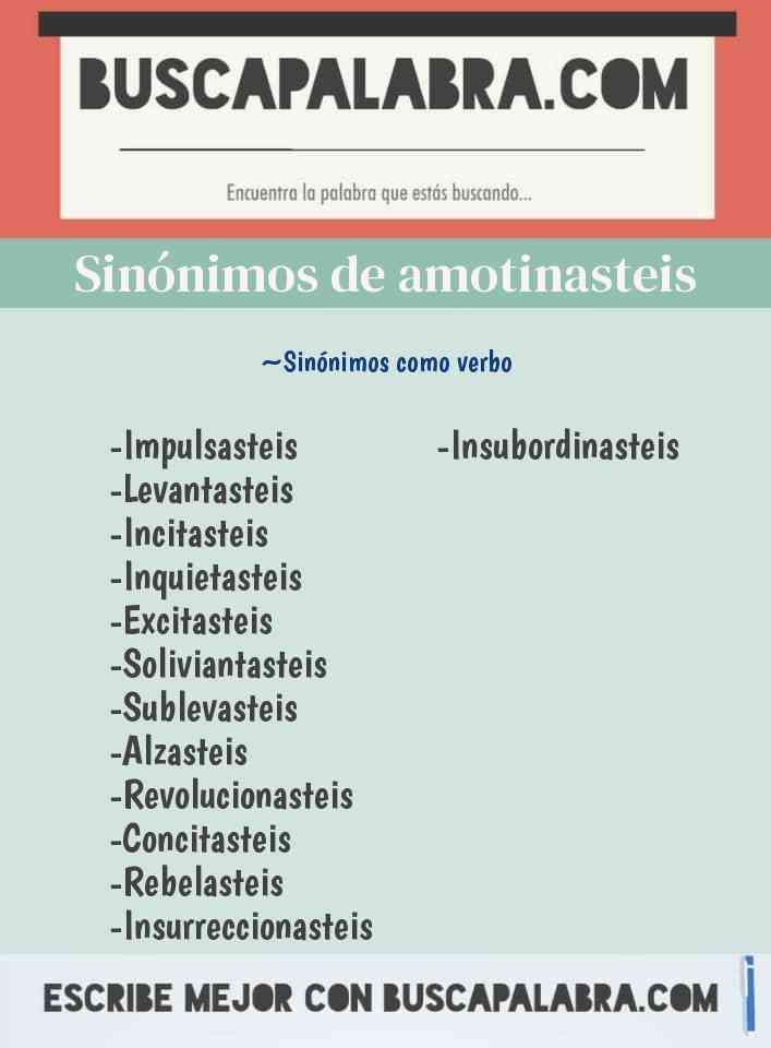 Sinónimo de amotinasteis