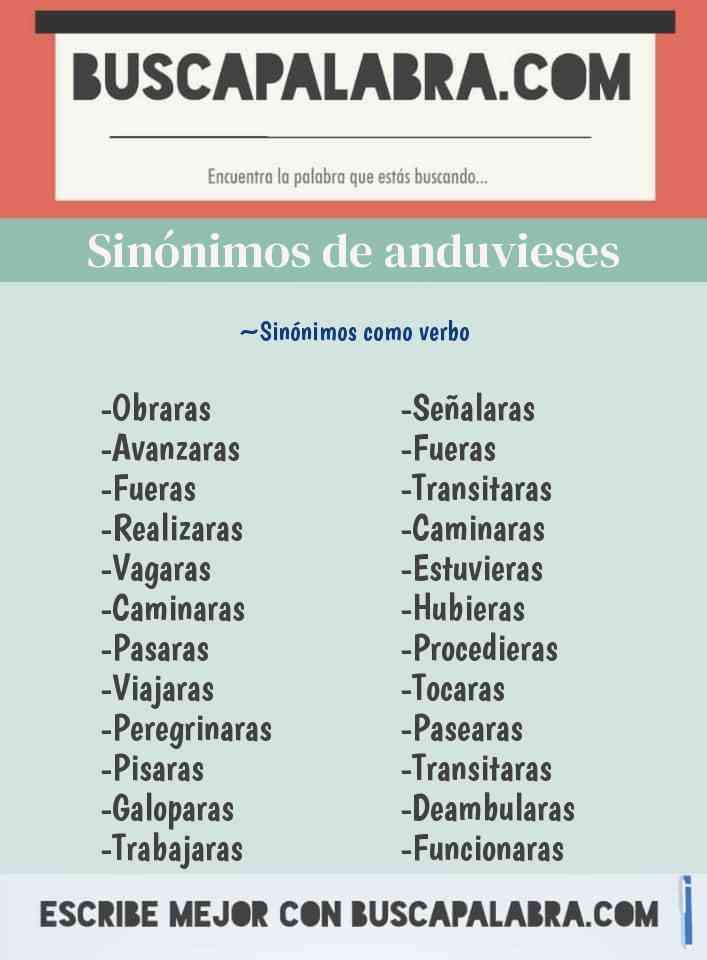 Sinónimo de anduvieses