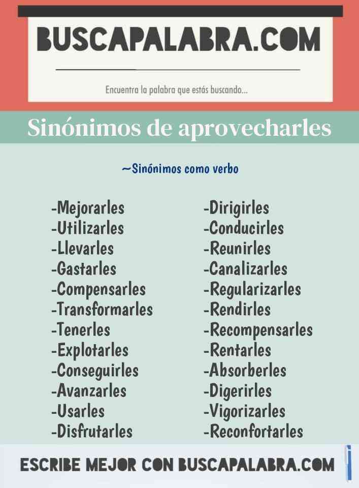 Sinónimo de aprovecharles