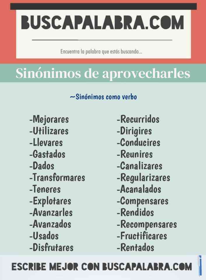 Sinónimo de aprovecharles
