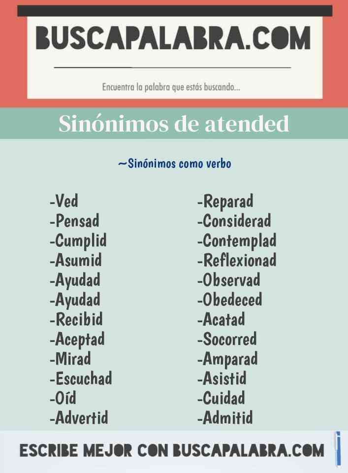 Sinónimo de atended