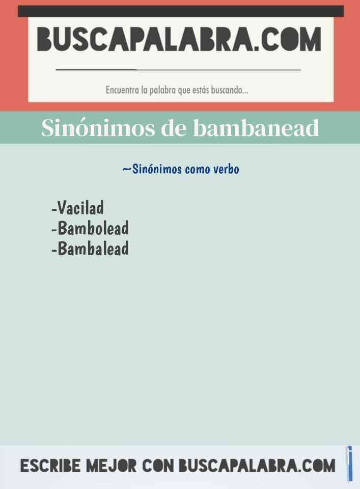 Sinónimo de bambanead