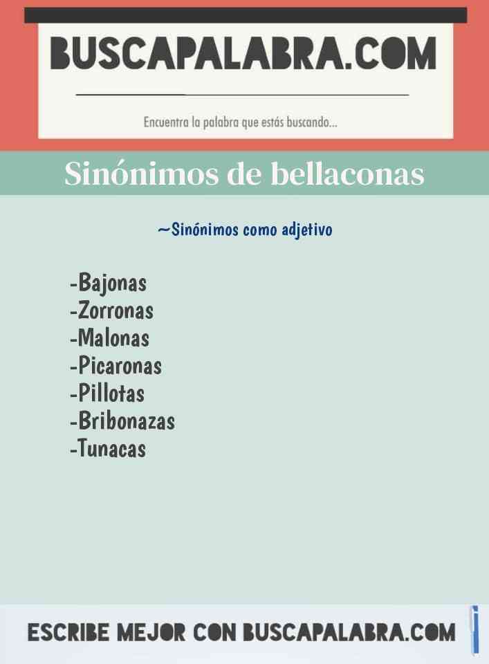Sinónimo de bellaconas