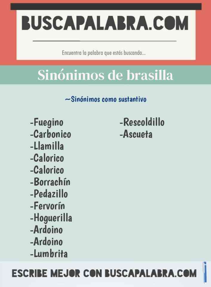 Sinónimo de brasilla