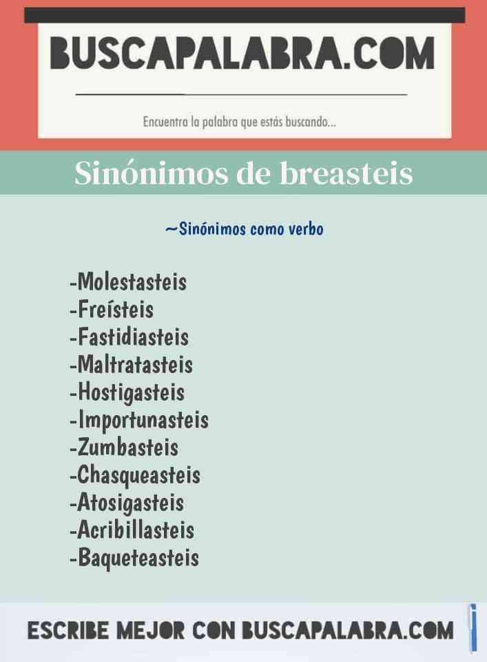 Sinónimo de breasteis