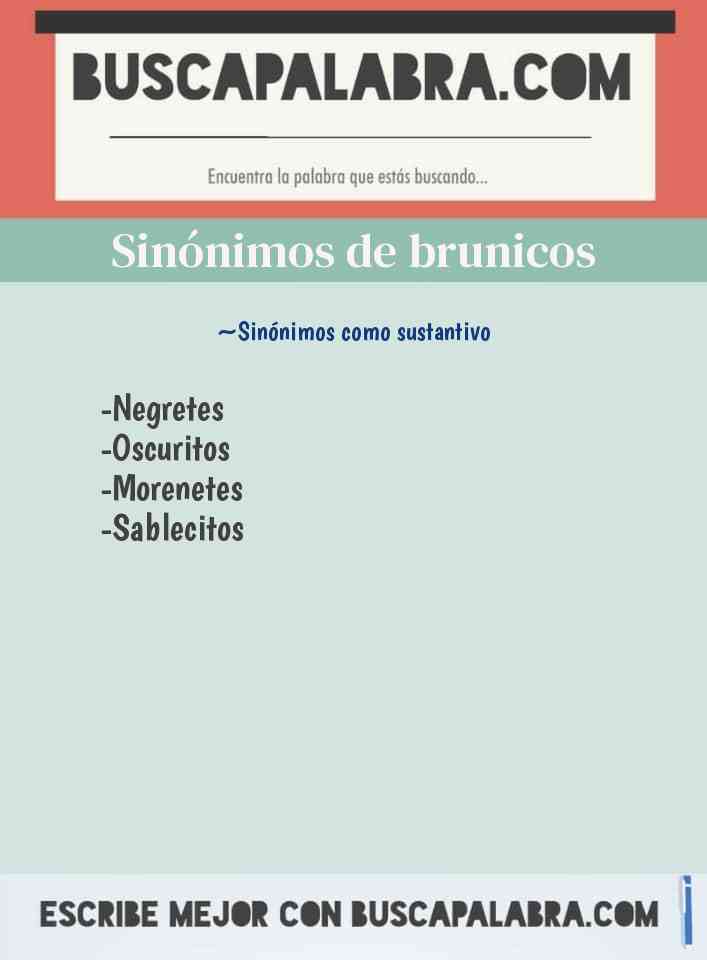 Sinónimo de brunicos