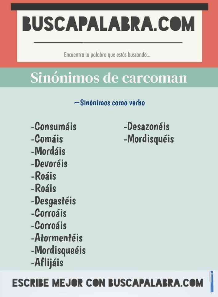 Sinónimo de carcoman