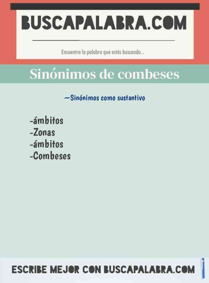 Sinónimo de combeses