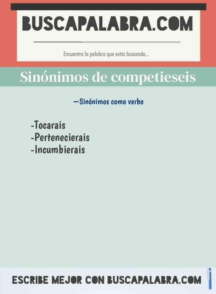 Sinónimo de competieseis