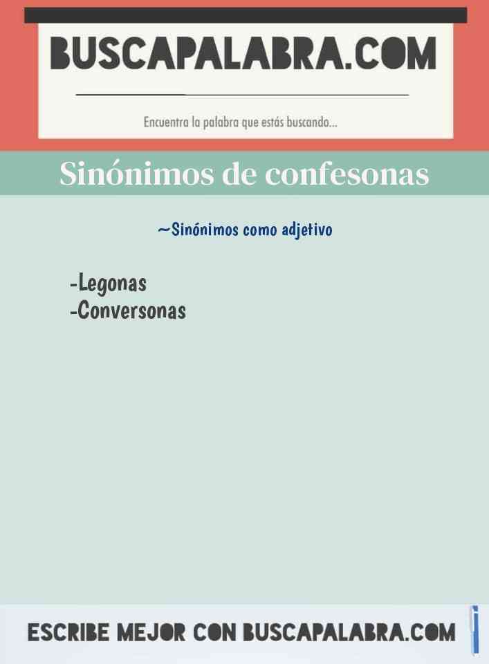 Sinónimo de confesonas
