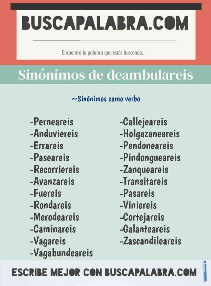 Sinónimo de deambulareis