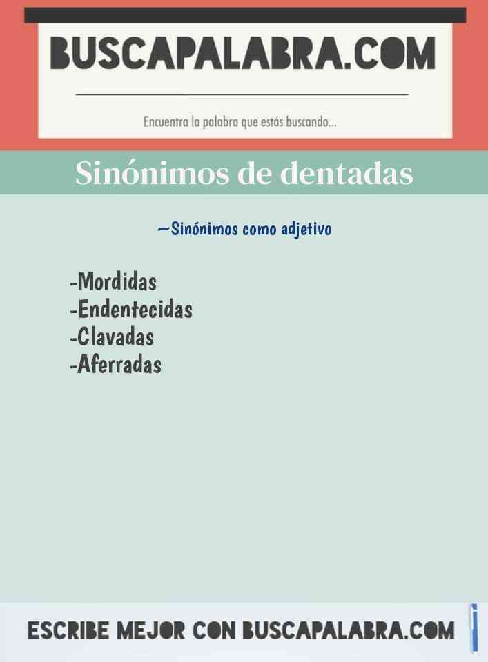 Sinónimo de dentadas