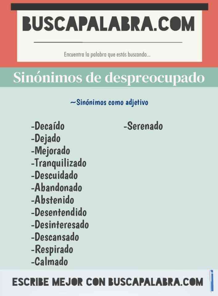 Sinónimos y Antónimos de Despreocupado - 13 Sinónimos y 6 Antónimos para  Despreocupado