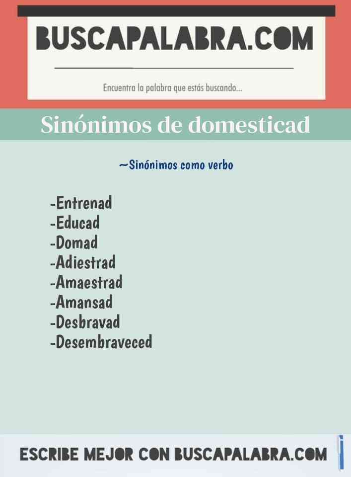 Sinónimo de domesticad
