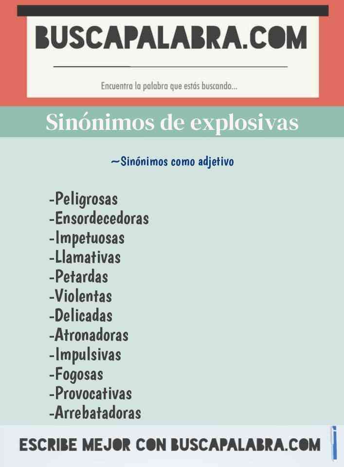 Sinónimo de explosivas