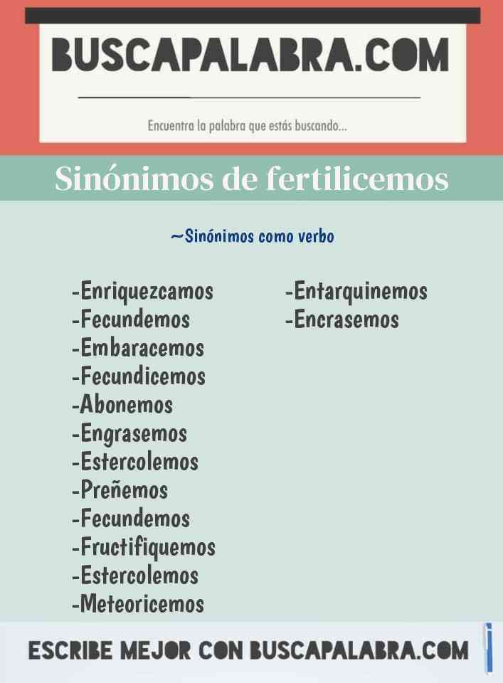 Sinónimo de fertilicemos
