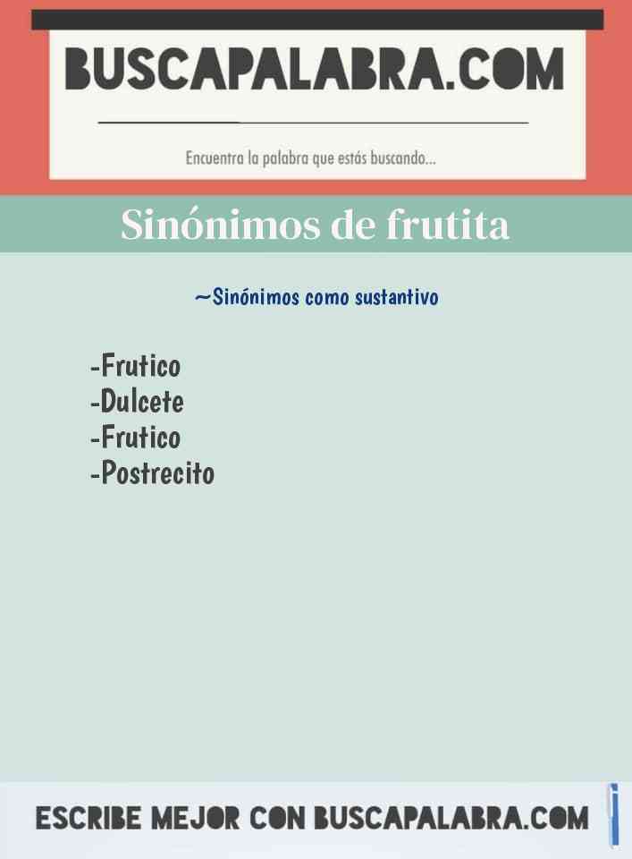 Sinónimo de frutita
