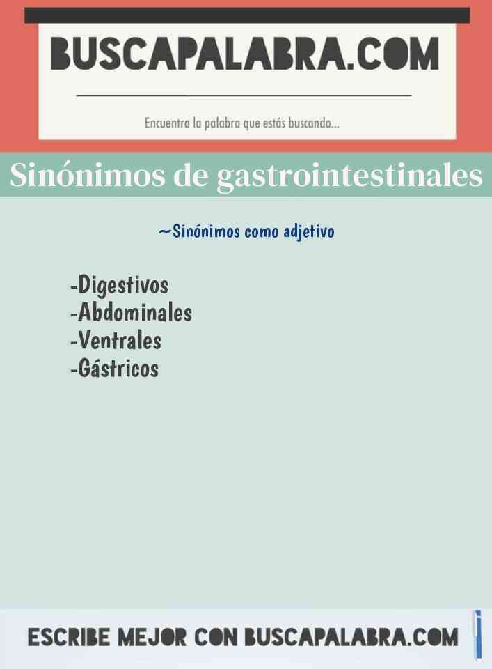 Sinónimo de gastrointestinales