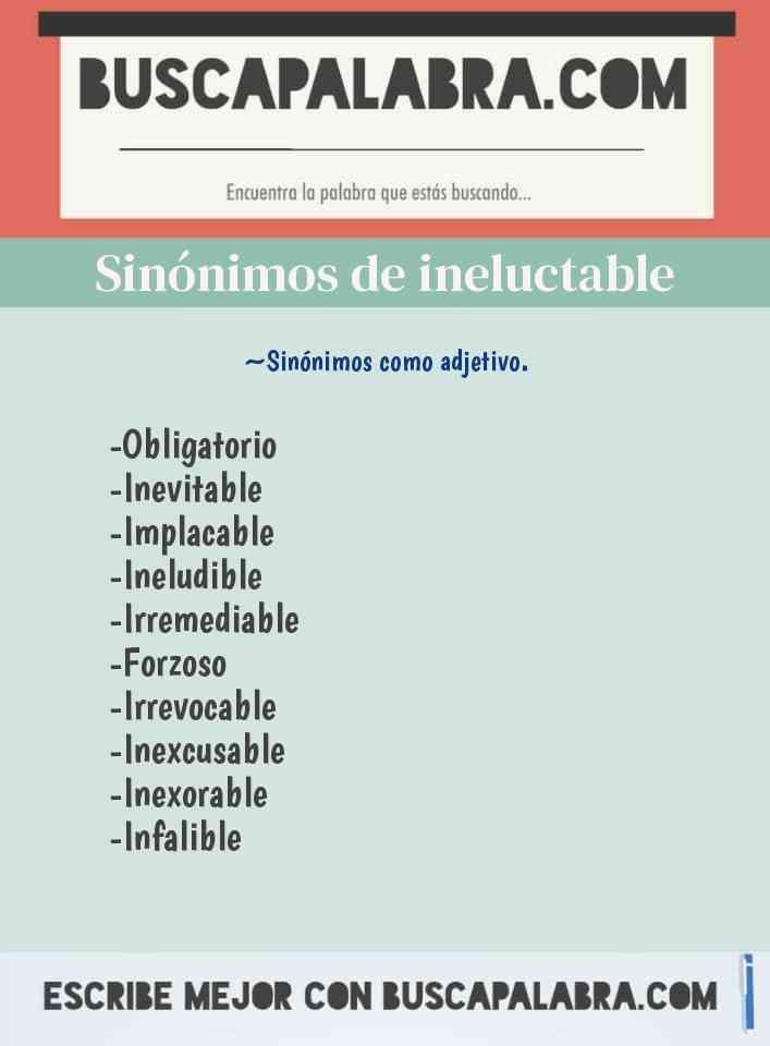 Sinónimo de ineluctable