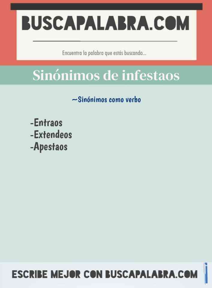 Sinónimo de infestaos