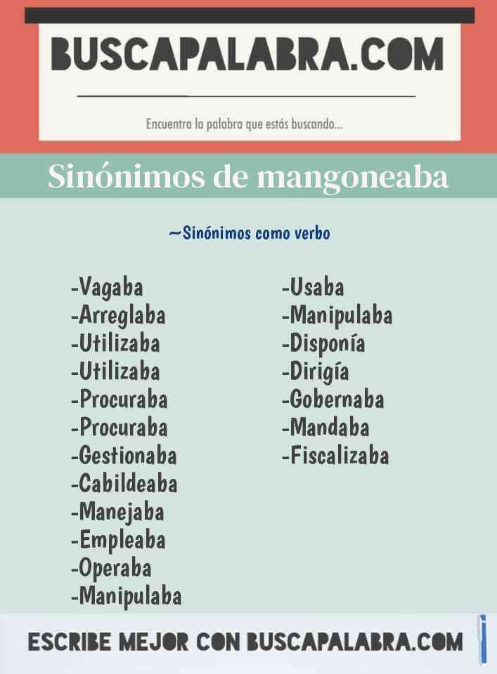 Sinónimo de mangoneaba