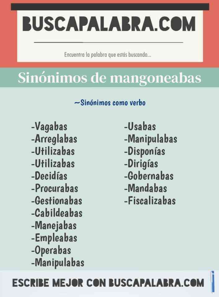 Sinónimo de mangoneabas