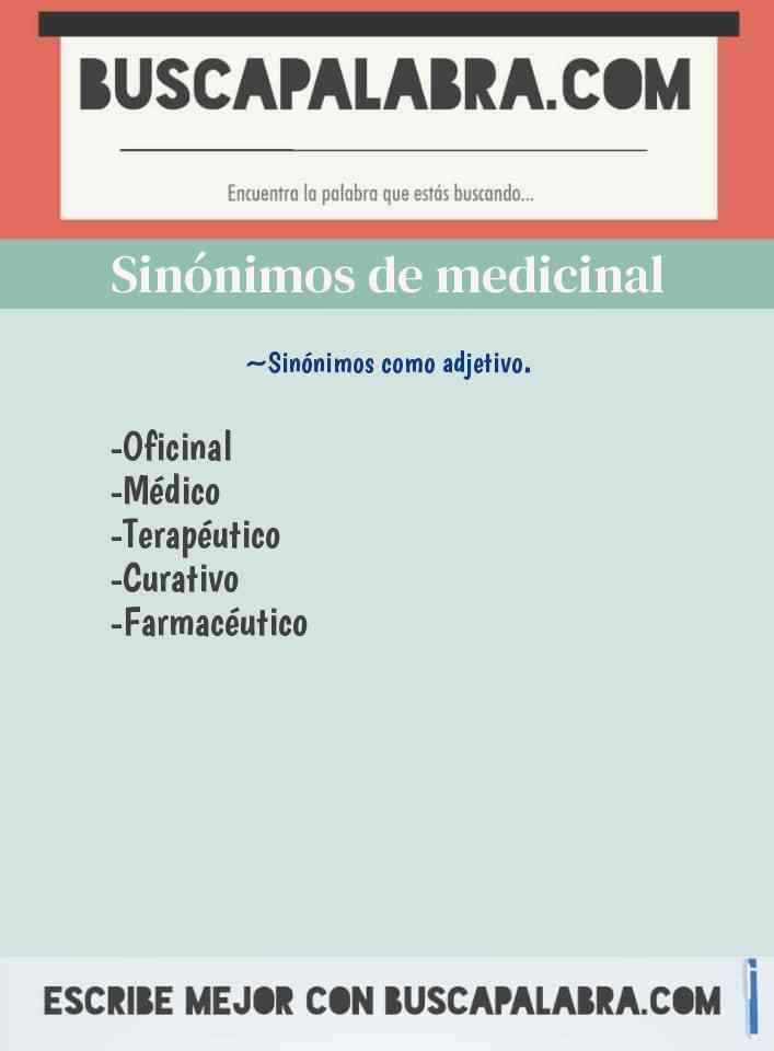Sinónimo de medicinal