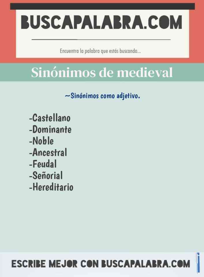 Sinónimo de medieval