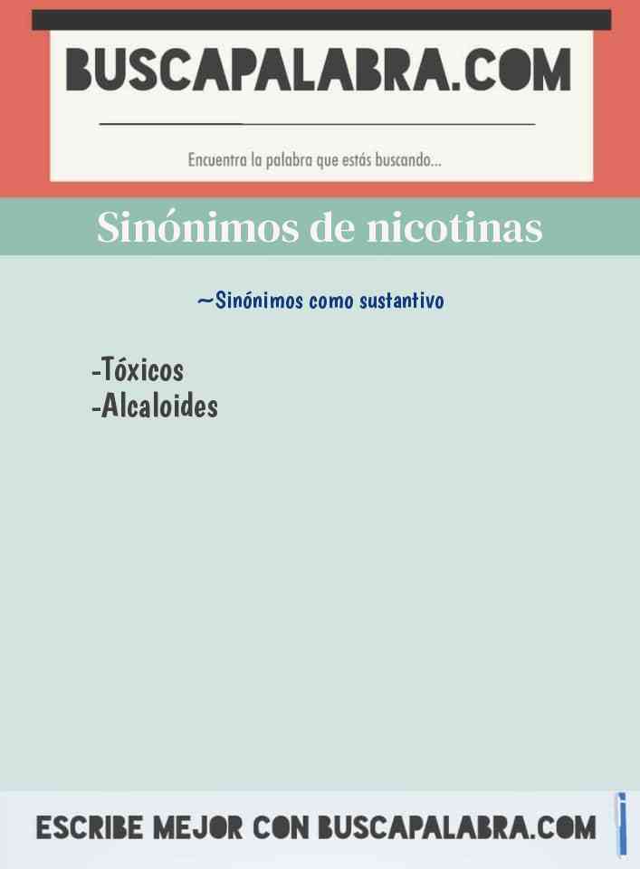 Sinónimo de nicotinas