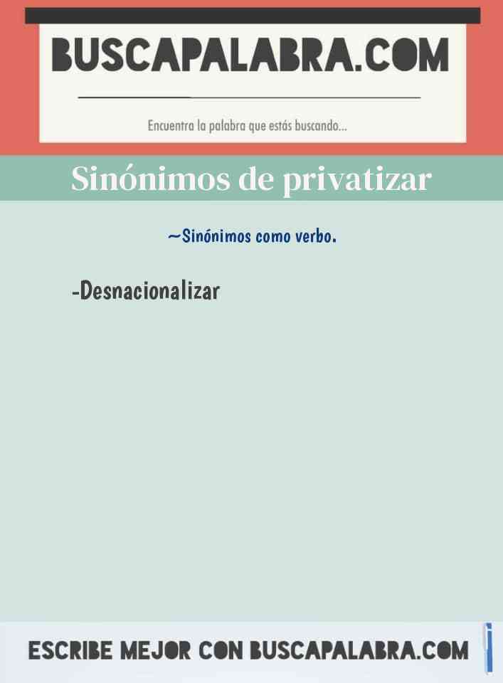 Sinónimo de privatizar