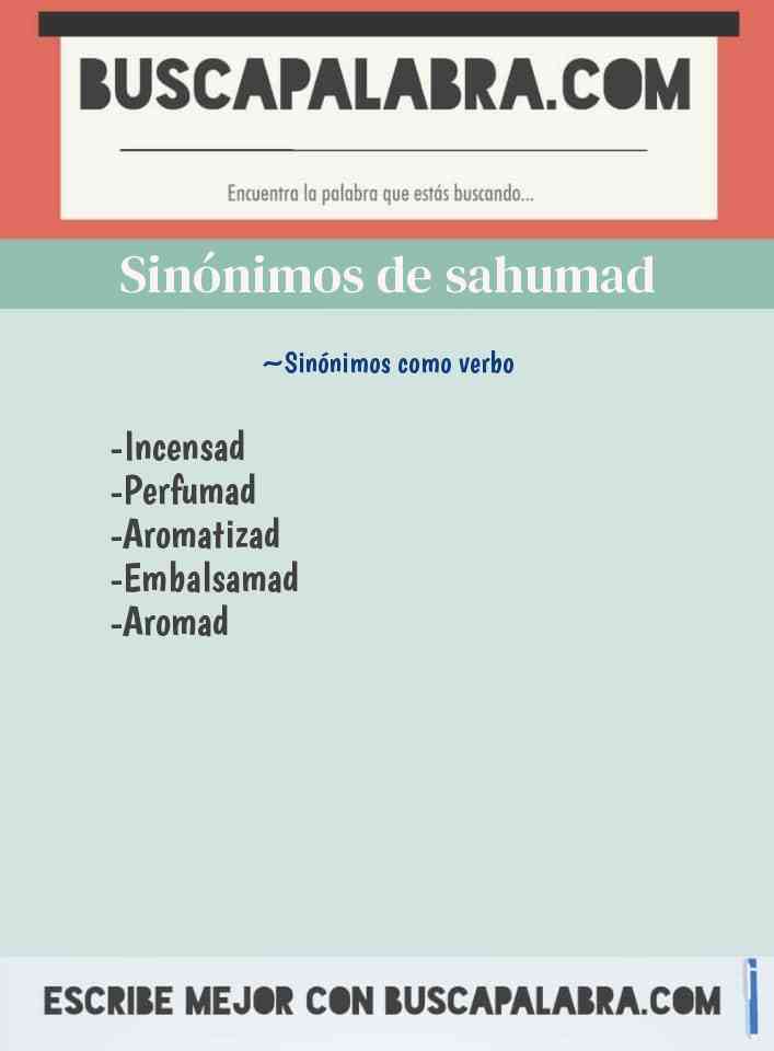 Sinónimo de sahumad