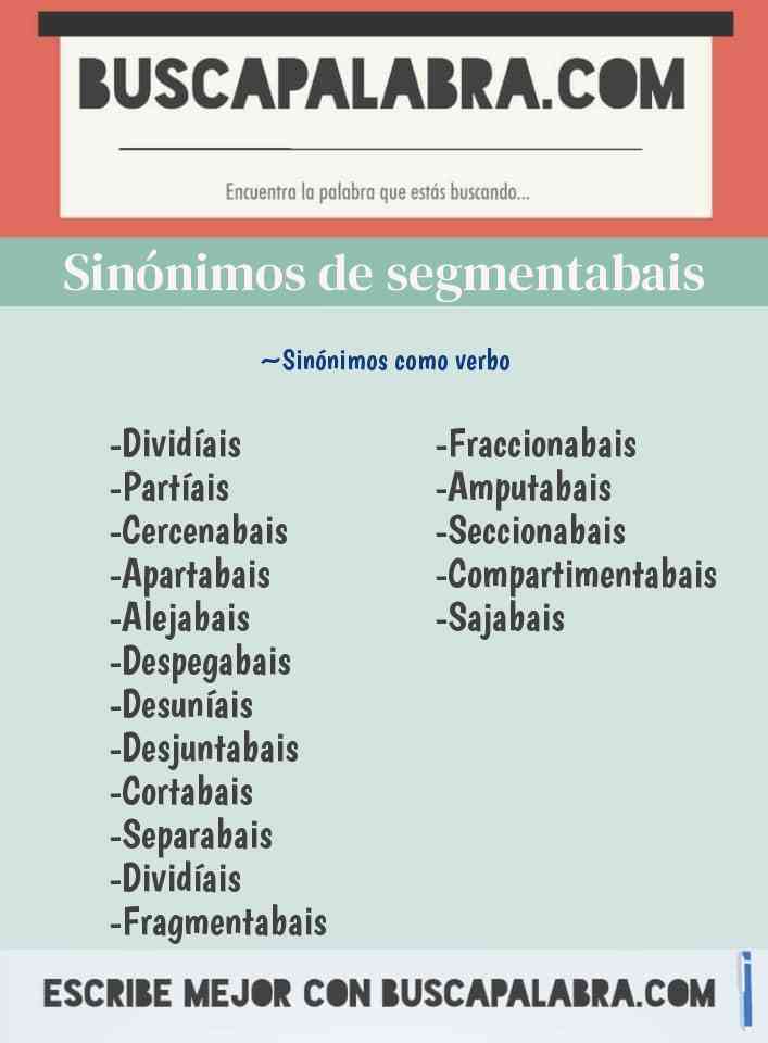 Sinónimo de segmentabais