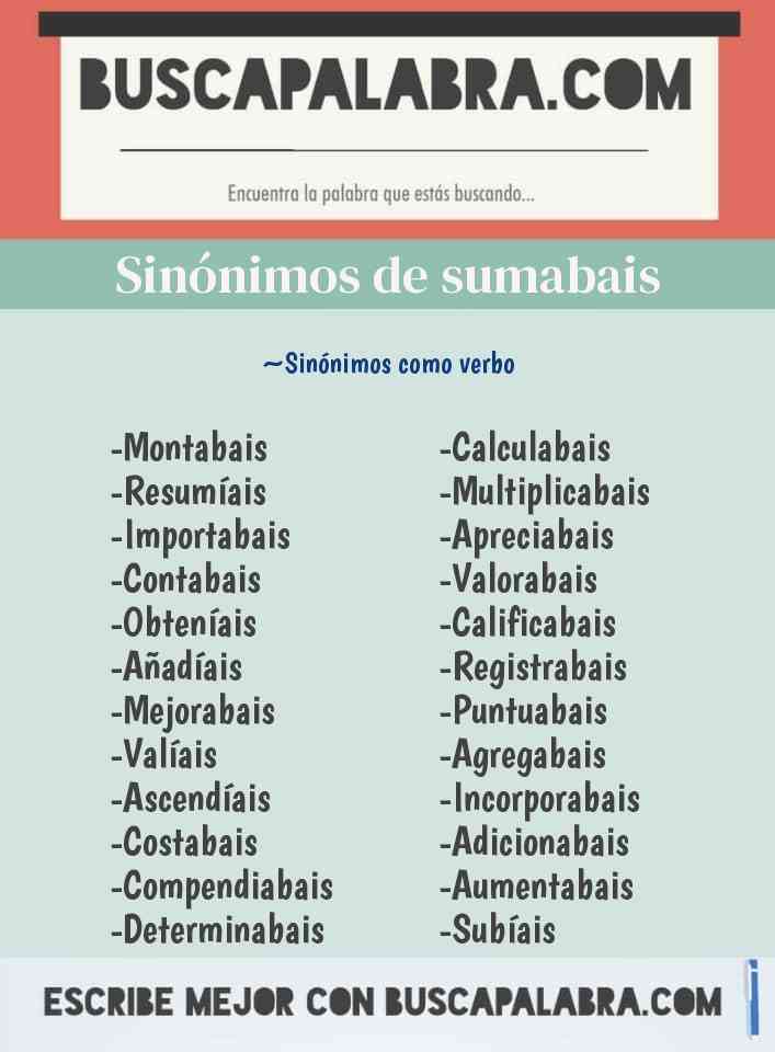 Sinónimo de sumabais