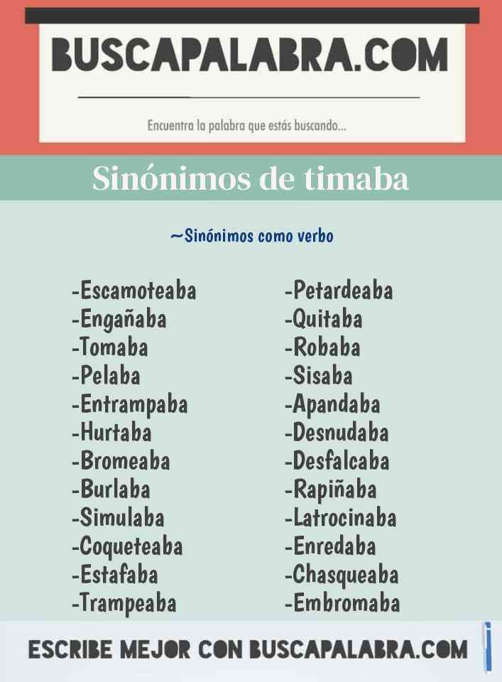 Sinónimo de timaba