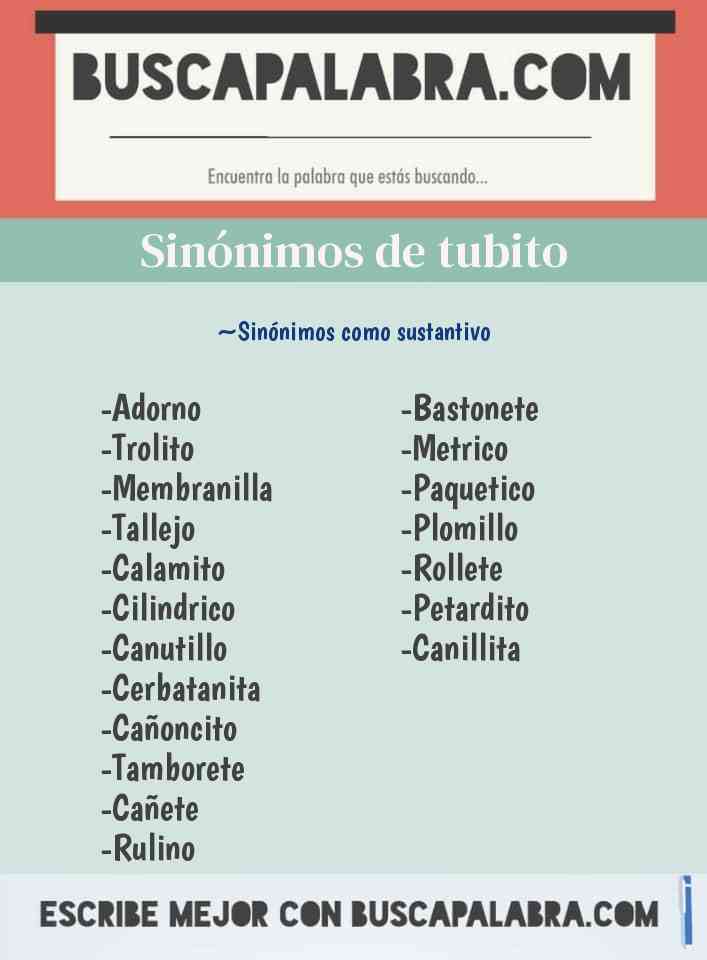 Sinónimos Tubito - ejemplo: , Tallejo
