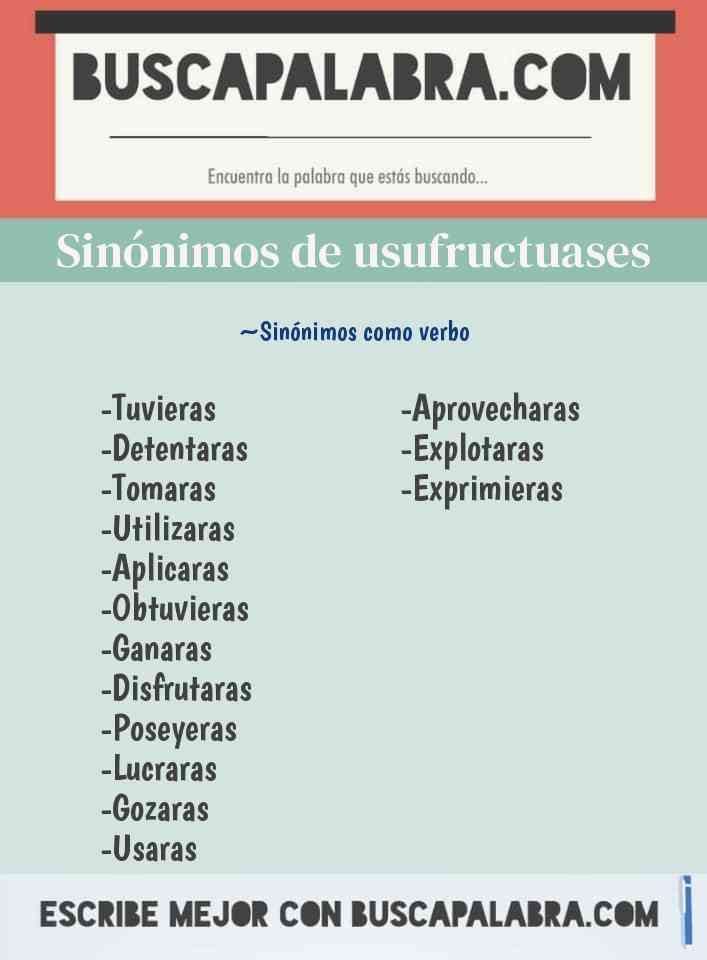 Sinónimo de usufructuases