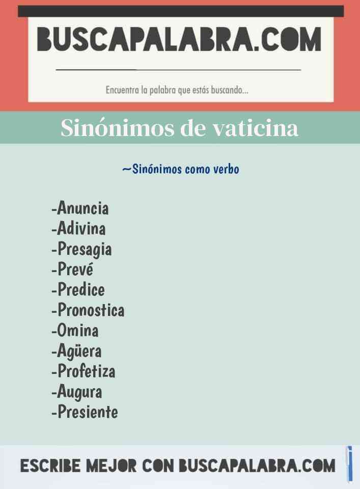 Sinónimo de vaticina