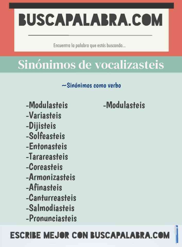 Sinónimo de vocalizasteis
