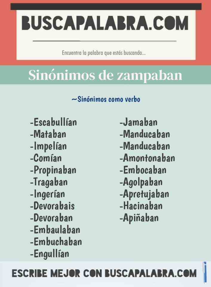 Sinónimo de zampaban