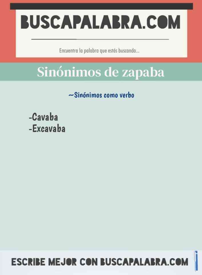 Sinónimo de zapaba