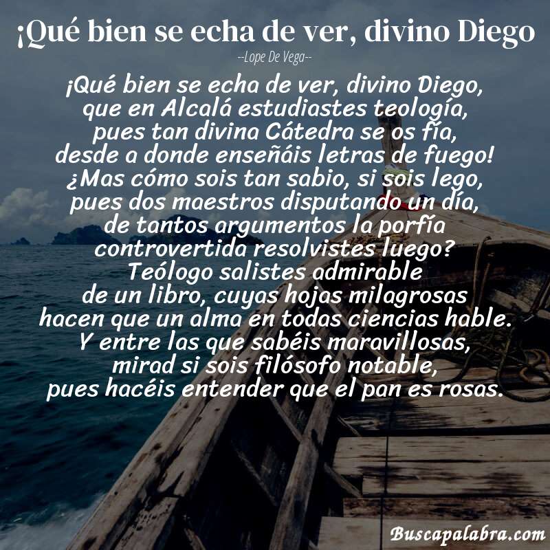 Poema ¡Qué bien se echa de ver, divino Diego de Lope de Vega con fondo de barca