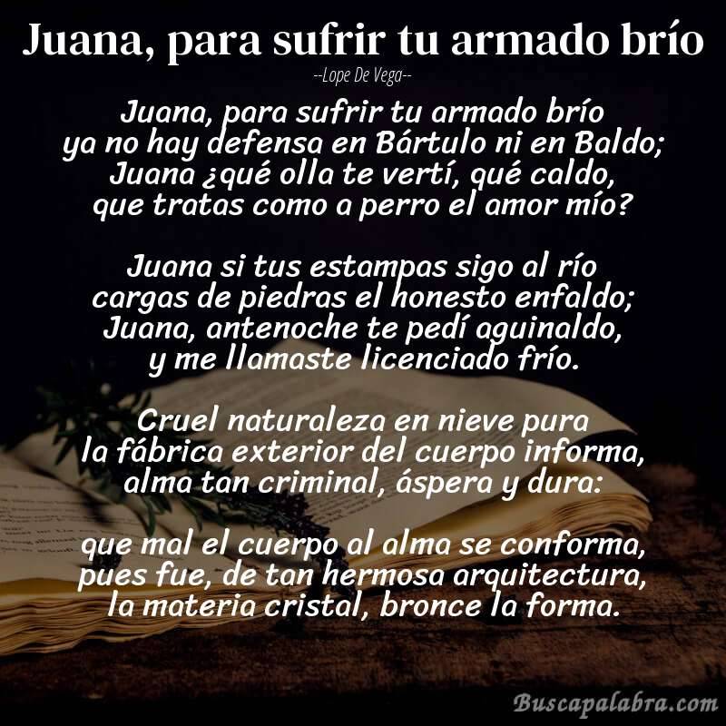 Poema Juana, para sufrir tu armado brío de Lope de Vega con fondo de libro